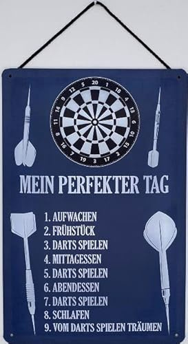 Blechschild mit Kordel 30 x 20 cm Dart Schild: Mein Perfekter Tag Dart Spielen - Blechemma