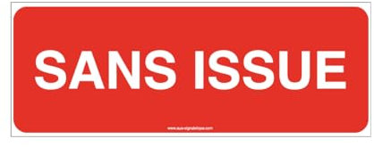 AUA SIGNALETIQUE - Panneau Sans Issue - texte - 200x75 mm, Aluminium Dibond 3mm