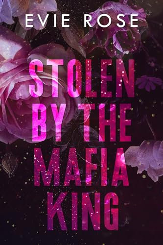 Stolen by the Mafia King (London Mafia Bosses) (English Edition)