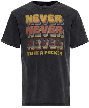 King Kerosin Herren T-Shirt | Print Shirt | Kurzarmshirt | Acid Wash | Used | Rundhals | 70er | 200 G/m² | 70s | Vintage | Retro | Washed Never Fuck A Fucker