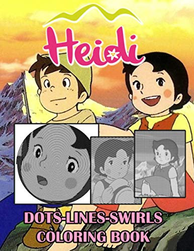 Heidi Dots Lines Swirls Coloring Book: Heidi High-Quality Adult Swirls-Dots-Diagonal Activity Books Designed To Relax And Calm