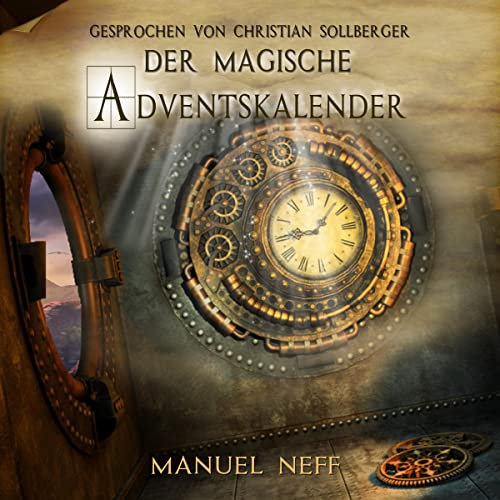 Der magische Adventskalender: Der magische Adventskalender 1