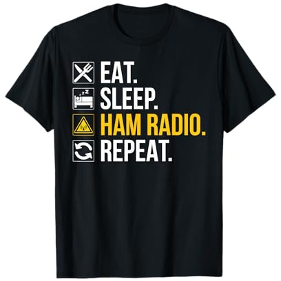 Eat. Sleep. Ham Radio. Repeat. - Amateurfunk T-Shirt