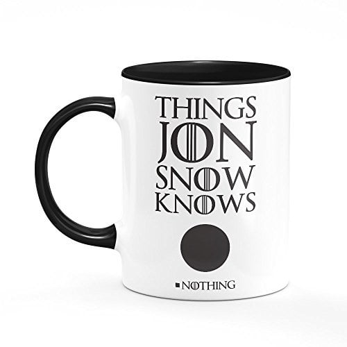 Things Jon Snow Knows Mug One Size Black/White Game of Thrones GoT Funny Gift for Him Her Present
