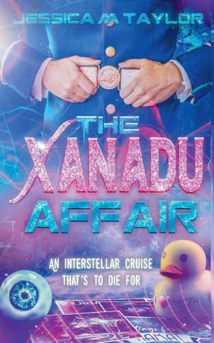 The Xanadu Affair (Drv Xanadu, Band 1)