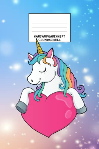 Hausaufgabenheft Grundschule: Schülerkalender , mit 2x Stundenplan | DIN A5 | 109 Seiten | 52 woche , Schulplaner , Hausaufgabenplaner , Einhorn