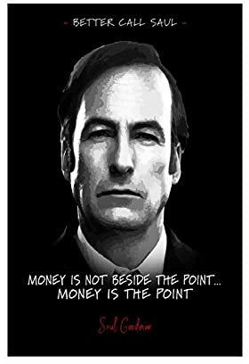YINGXI Better Call Saul TV-Serie Poster Saul Goodman Zitate 4 Leinwand Wand Schlafzimmer Dekor Bild Sport Landschaft Büros Raumdekor Geschenk Rahmen:30 × 45 cm