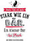 Gutsch Verlag Motivations-Postkarte mit Spruch 'Heute fühl ich mich stark wie ein Bär - Ein kleiner Bär. Aus Plüsch. An einem Schlüsselbund', Lustige Postkarte, Aufmunterung