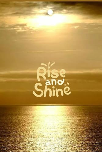 Rise & Shine: Themed notebook