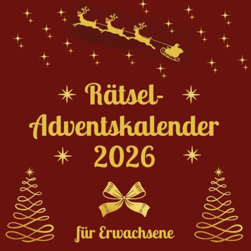 Rätsel-Adventskalender für Erwachsene: Spannende Knobelaufgaben für die Adventszeit