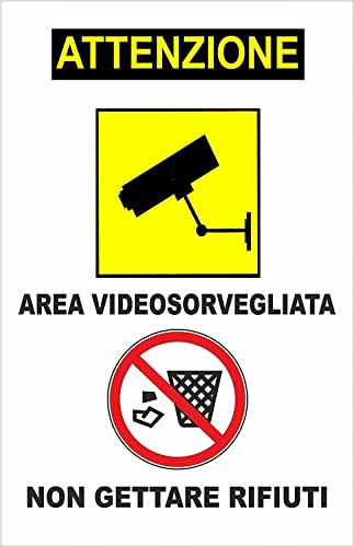 NEW CARTELLO SEGNALETICO - AREA VIDEOSORVEGLIATA NON GETTARE RIFIUTI - Adesivo Extra Resistente, Pannello in Forex, Pannello In Alluminio (ADESIVO 20X31 cm)