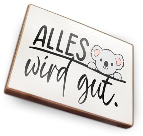 Magnet aus Buchenholz Kühlschrankmagnete mit Sprüchen (Alles Wird gut)