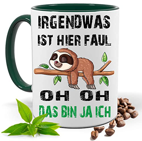 Blickfang Lustige Tasse mit Spruch |IRGENDWAS IST DA FAUL OH DAS BIN JA ICH | Faultier Kakao- Kaffee- Tee- Fototasse| Geschenke für männer frauen Keramik |Spülmaschinenfest (Grün)