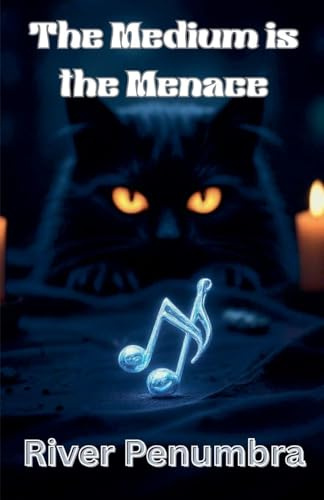 The Medium is the Menace (Paranormal Cosies, Band 4)