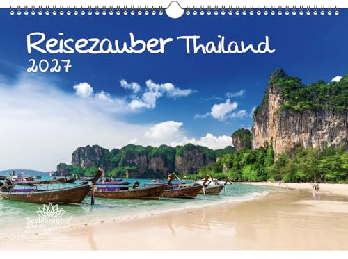 Reisezauber Thailand DIN A3 Kalender für 2027 Bangkok Reise Strand Meer Stadt Land Uraub Strand - Seelenzauber