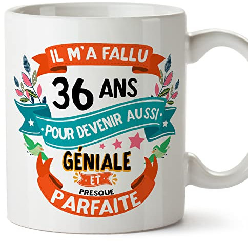 Mugffins Mug/Tasse Joyeux 36 Anniversaire - IL M'A FALLU 36 ANS POUR DEVENIR AUSSI GENIALE - Cadeau Original pour Homme et Femme