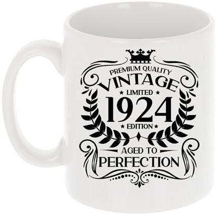 Always Looking Good 101st Birthday Gift for Men Vintage 1924 Aged to Perfection Mug Gift for Coffee Lovers Tea Cup Present for 101 Year Old 11oz Coffee Mug Funny Novelty Mug Gift for Men or Women