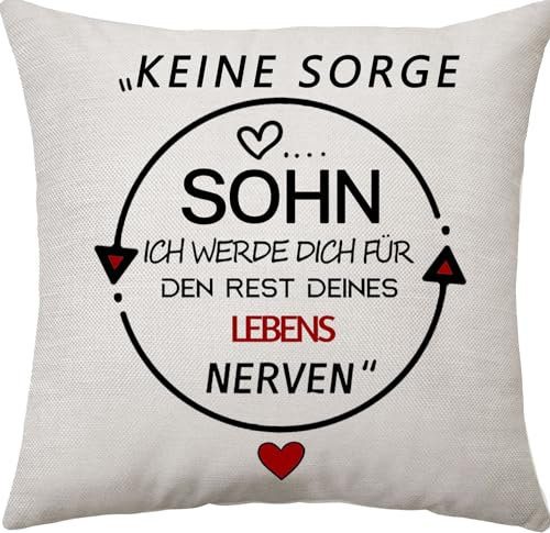 VAVSU Keine Sorge Sohn Ich werde Dich für den Rest deines Lebens Nerven Lustige Kissenbezug Geschenk für Sohn von Mama Papa Geburtstagsgeschenk (Sohn), VD001-021