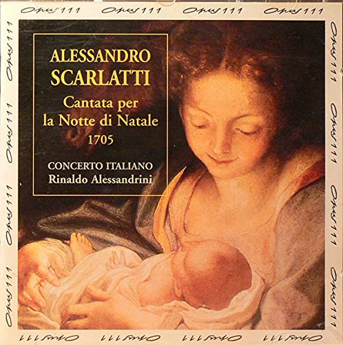 Scarlatti Kantaten und Concerto Grossi