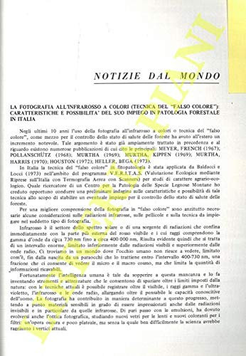 La fotografia all'infrarosso a colori (tecnica del “falso colore”) : caratteristiche e possibilita' del suo impiego in patologia forestale in Italia.