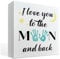 I Love You to the Moon and Back Sign, Love Decor, Baby Nursery Decor, Box Sign Tabletop Decor, Kids Room Decor, Desk Sign, Family Room Decor, White Wooden Box Sign, Farmhouse Decor for Shelf