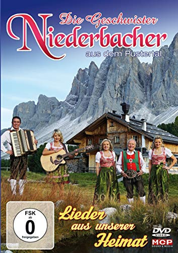Die Geschwister Niederbacher - Lieder aus unserer Heimat
