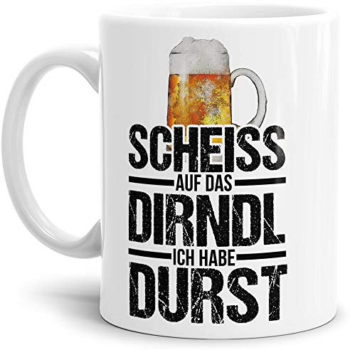 Tasse Scheiss auf das Dirndl zum Münchener Oktoberfest/Kaffeetasse/Mug/Cup/Bayern/Weiss