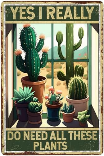 Gartenschilder Yes I Really Do Need All These Plants Schild Lustige Blechschilder Vintage Poster Metall Garten Dekor für Außen Garten Club Outdoor Indoor Home Yard Gartenarbeit Geschenke