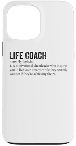 Hülle für iPhone 13 Pro Max Life Coach Herren Damen Team Definition Life Coach Kostüm