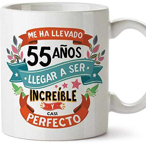 MUGFFINS Taza 55 Cumpleaños -Me ha llevado 55 años llegar a ser increíble y casi perfecto - Regalos Desayuno Feliz Cumpleaños…