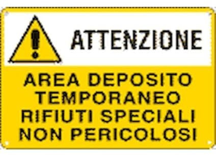 NEW CARTELLO SEGNALETICO - attenzione area deposito temporaneo rifiuti speciali non pericolosi - Adesivo Extra Resistente, Pannello in Forex, Pannello In Alluminio (PANNELLO IN ALLUMINIO 30X42 CM)