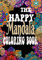 The Happy Mandala Coloring Book: A Large Print Mandala Book For Adults
