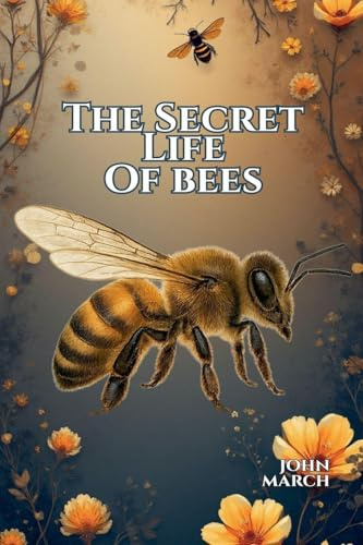 The Secret Life of Bees
