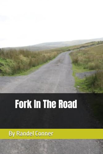 Fork In The Road