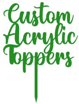 Any Message | Acrylic Custom Cake Topper | Personalised Cake Toppers | Happy Birthday | Wedding Decoration Table Centre Piece Party Decoration | Strong 3mm Acrylic (MIRROR GREEN)
