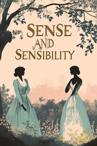 Sense and Sensibility