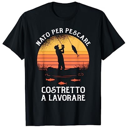 Abbigliamento Pesca Regalo Pescatore Divertente Maglietta
