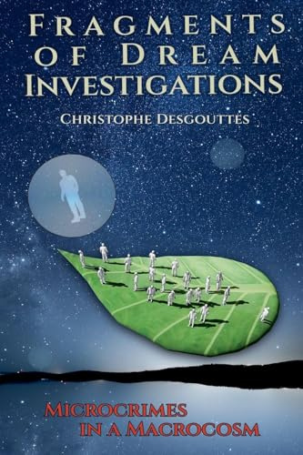 Fragments of Dream Investigations (Fragments(us), Band 3)