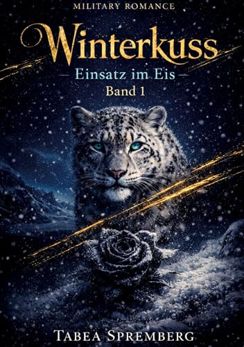 Winterkuss - Einsatz im Eis: Band 1