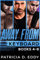 Away From Keyboard Volume 2: Second Sight, By Lethal Force, Fighting For Valor (English Edition)