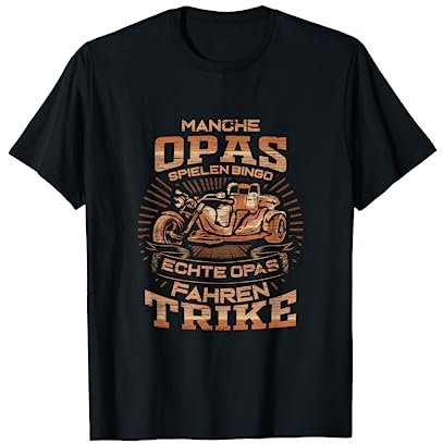 Triker Opa Dreirad Biker Trike T-Shirt