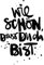 ReWu Servietten Schriftzug Wie Schön DASS Du Da Bist 20 Stück Schwarz Weiß Bedruckt Papierservietten Partydekoration Tischdekoration Küchenzubehör 33x33cm