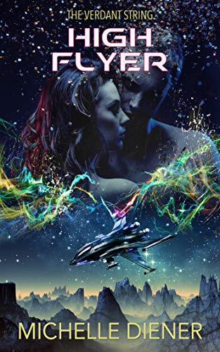 High Flyer (Verdant String Book 4) (English Edition)