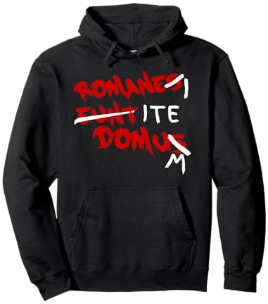 Die Judäische Volksfront Romanes Eunt Domus Römer gehen nach Hause Pullover Hoodie