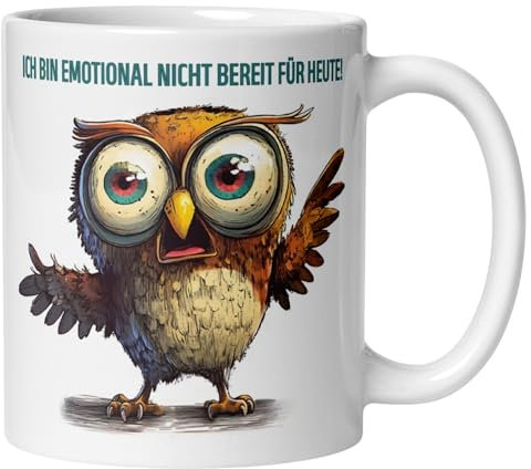 Eulen Tasse Lustig mit Spruch & Eule | Ich bin emotional nicht bereit für heute | Witzige Kaffeetasse Geschenk Arbeit Büro | Becher Morgenmuffel Langschläfer Aufsteh-Muffel Schlafmütze Nachtmenschen