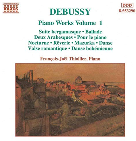 Debussy Piano Works, Vol. 1