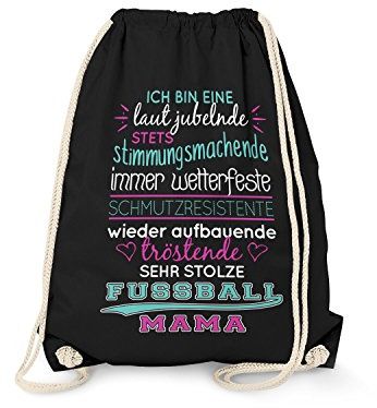 Fashionalarm Turnbeutel - Ich Bin eine stolze Fußball Mama | Fun Rucksack mit Spruch als Geschenk Idee Spieler Mutti Mutter Kinder Sport Verein, Schwarz One Size