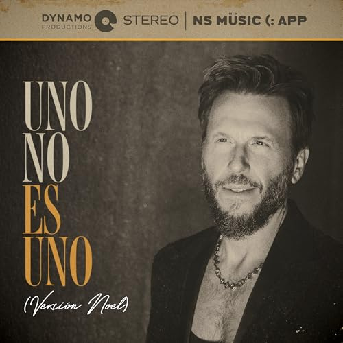 Uno No Es Uno (Versión Noel)