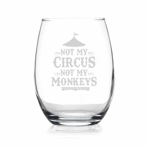 YmeerGifts Not My Circus Not My Monkeys Stemless Wine Glass - Cute Funny Stemless Wine Glass - Etched Sayings - Funny Mom Gift - Mothers Day Gift - Etched Sayings