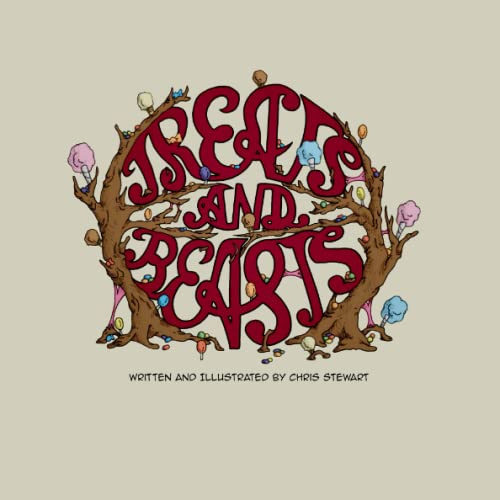 Treats and Beasts: A fun book about treats and the beasts that love them.